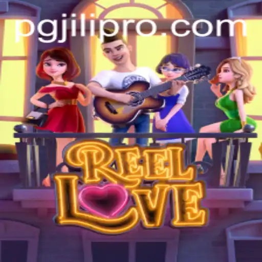 Exploring the Exciting World of ReelLove: An In-Depth Look at PGJILI's Latest Slot Game